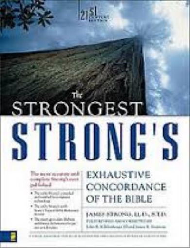 Picture of The Strongest Strong's Exhaustive Concordance Of The Bible