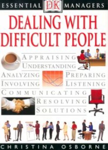 Picture of Dealing With Difficult People, Paper Cover