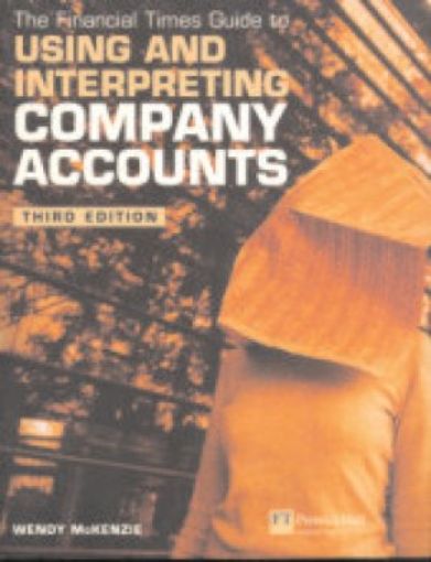 Picture of Using And Interpreting Company Accounts, Paper Cover
