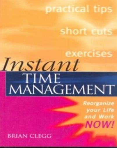 Picture of Instant Time Management, Paper Cover