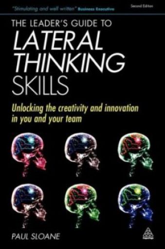 Picture of The Leader's Guide To Lateral Thinking Skills