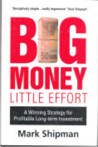 Picture of Big Money Little Effort, Hard Cover