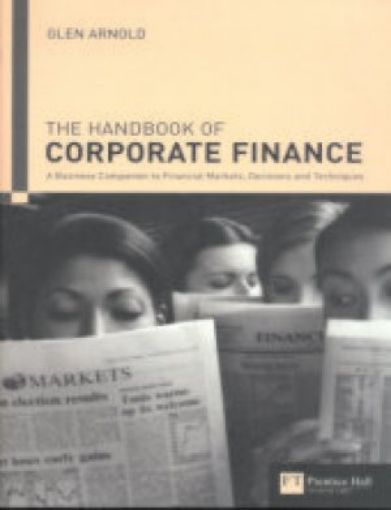 Picture of The Handbook Of Corporate Finance, Paper Cover