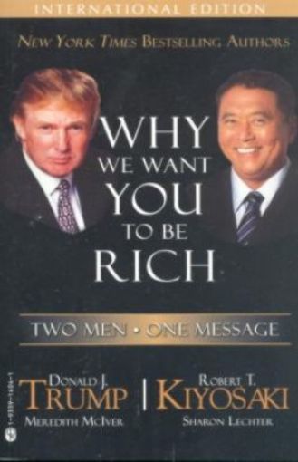 Picture of Why We Want You To Be Rich, Mass Market