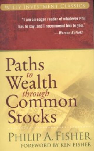 Picture of Paths To Wealth Through Common Stocks