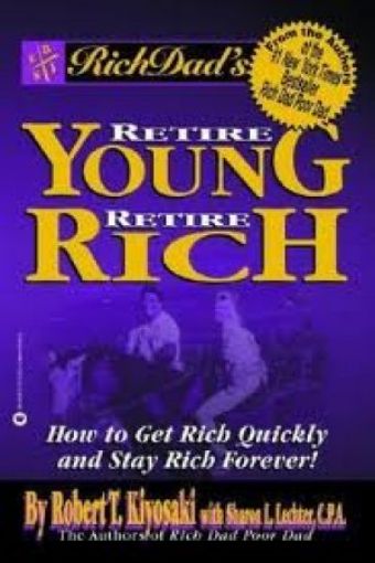 Picture of Rich Dad's Retire Young Retire Rich, Paper Cover