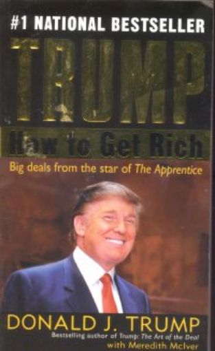 Picture of Trump How To Get Rich