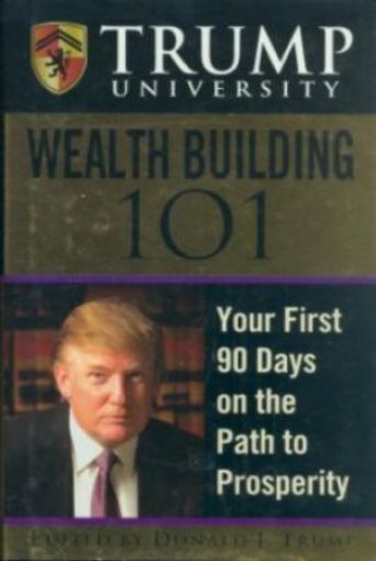 Picture of Trump: Wealth Building 101, Hard Cover