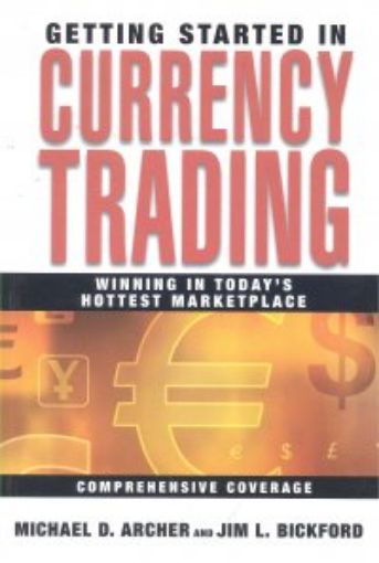Picture of Getting Started In Currency Trading