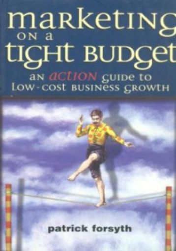 Picture of Marketing On A Tight Budet, Paper Cover