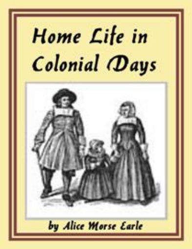 Picture of Home Life in Colonial Days