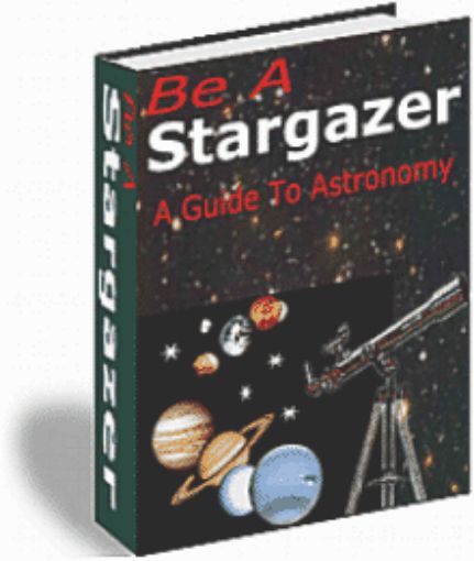 Picture of Be a Stargazer - A Guide to Astronomy!