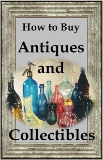 Picture of How To Buy Antiques And Collectibles