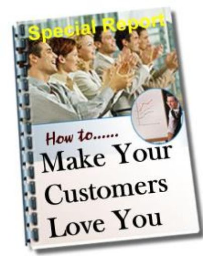 Picture of Make Your Customers Love You
