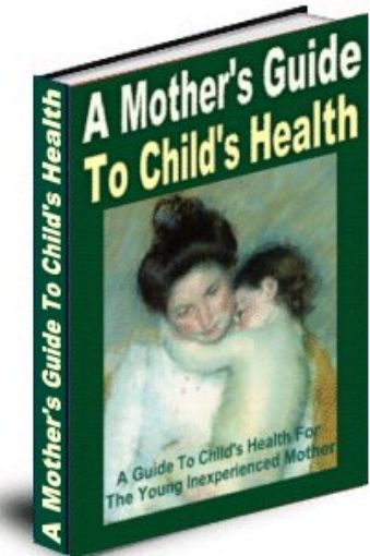 Picture of A Mother's Guide to a Child's Health