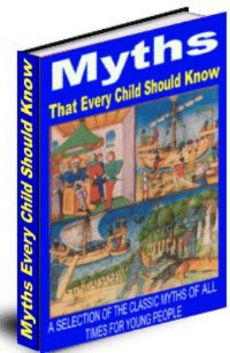 Picture of Myths That Every Child Should Know