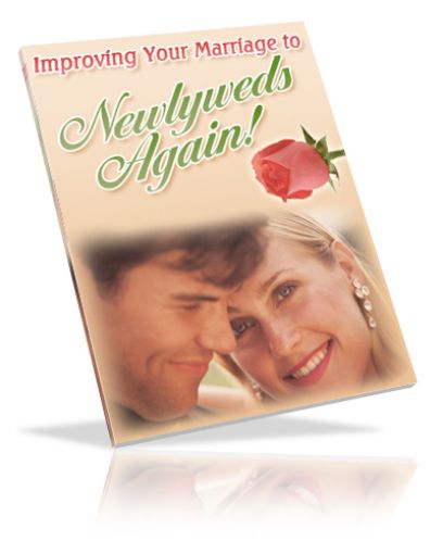 Picture of Improving Your Marriage to Newlyweds Again!