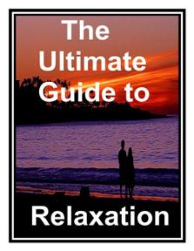 Picture of The Ultimate Guide to Relaxation with Private Label Rights