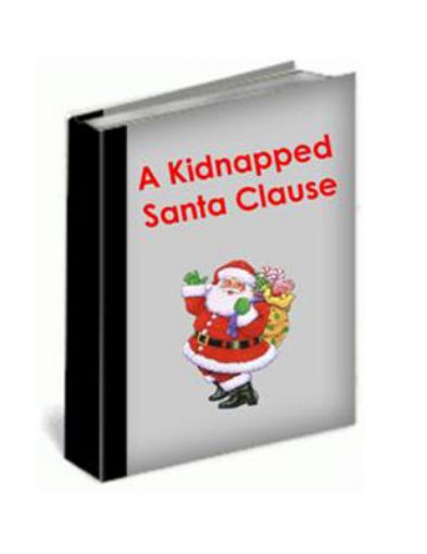 Picture of A Kidnapped Santa Clause