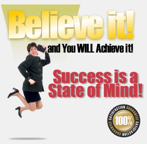 Picture of Believe It and You Will Achieve It
