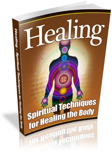 Picture of Healing Spiritual Techniques for Healing the Body