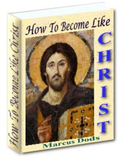 Picture of How to Become Like Christ