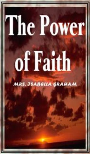 Picture of The Power of Faith