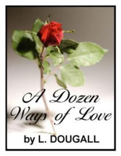 Picture of A Dozen Ways of Love