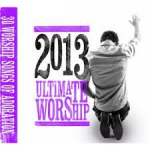 Picture of Ultimate Worship 2013 [Import]