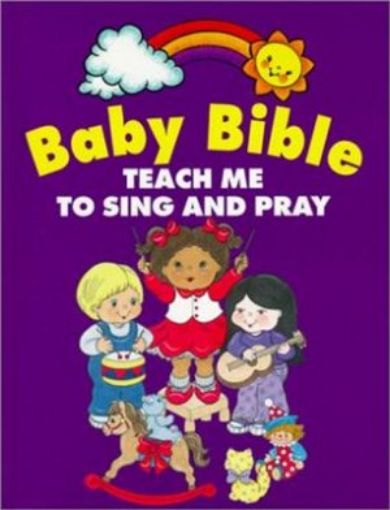 Picture of Baby Bible-Teach Me/Sing/Pray