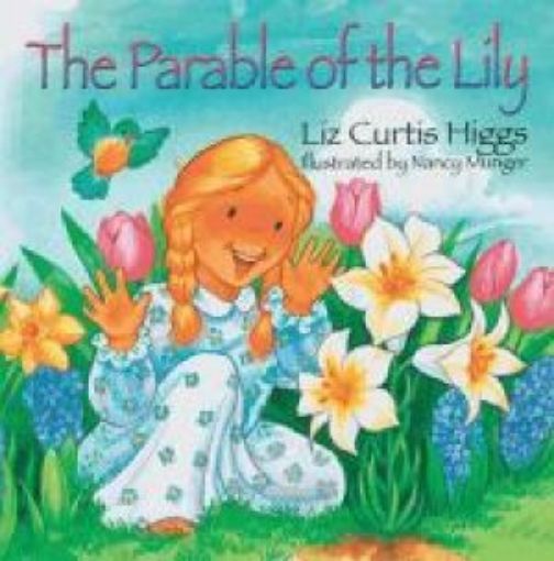 Picture of The Parable Of The Lily