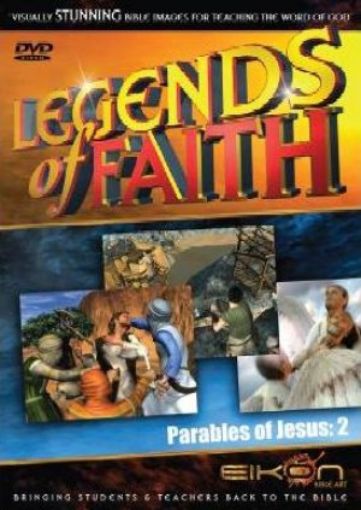 Picture of Legends Of Faith - Parables Of Jesus: 2