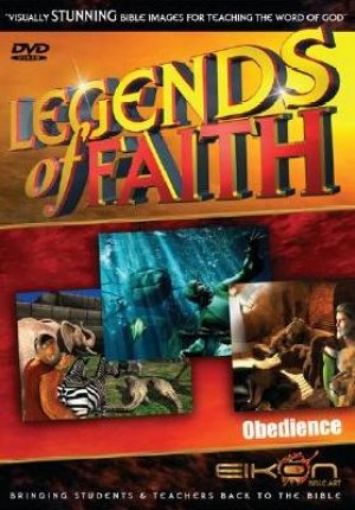 Picture of Legends Of Faith - Obedience