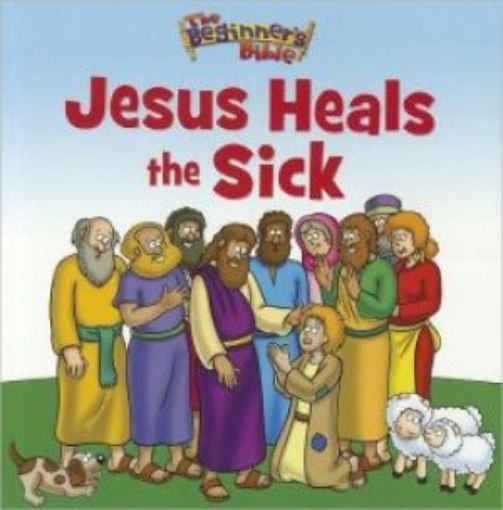 Picture of Jesus Heals The Sick