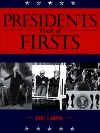 Picture of Bz-Presidents Book Of Firsts