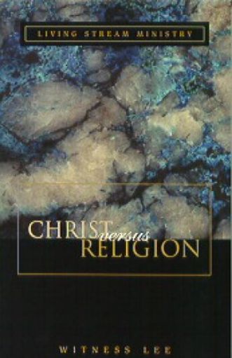 Picture of Christ Versus Religion-P/C
