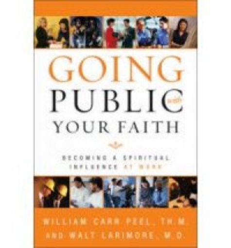 Picture of Going Public With Your Faith