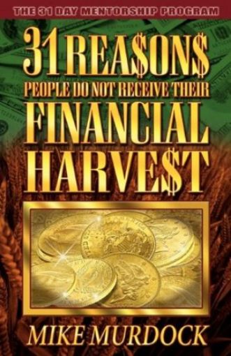 Picture of 31 Reasons/Financial Harvest