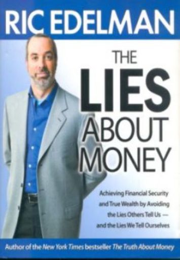 Picture of The Lies About Money, Hard Cover