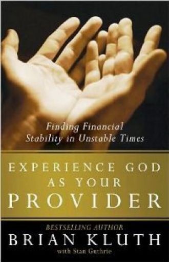 Picture of Experience God As Your Provider
