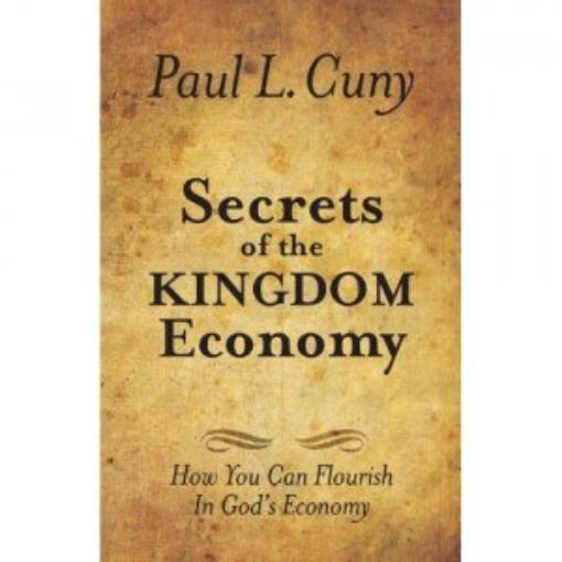Picture of Secrets Of The Kingdom Economy