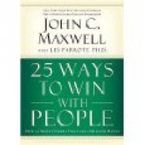 Picture of 25 Ways To Win With People-Hardcover