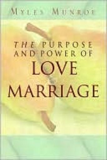 Picture of The Purpose And Power  Of Love & Marriage