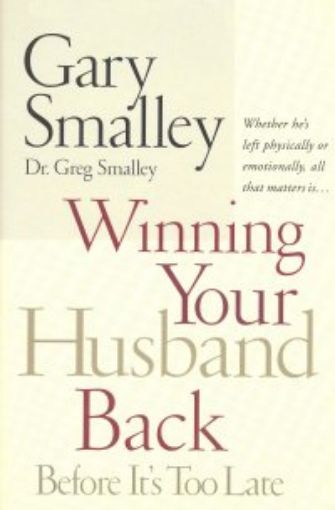 Picture of Winning Your Husband Back Before Its Too Late