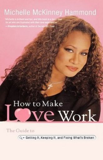 Picture of How To Make Love Work, Hard Cover