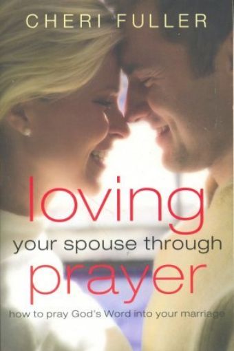 Picture of Loving Your Spouse Through Prayer