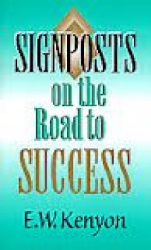 Picture of Signposts On The Road To Success