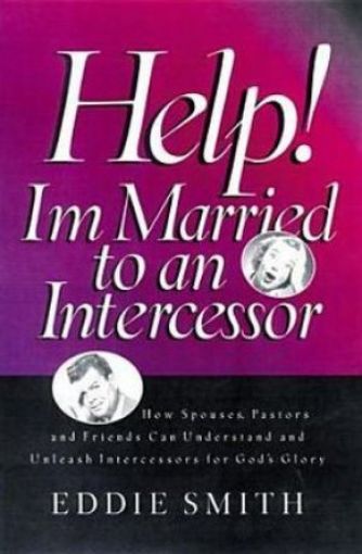 Picture of Help!I'm Married...Intercessor