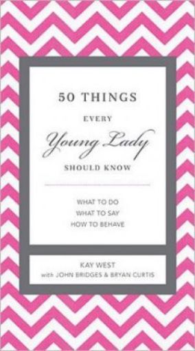 Picture of 50 Things Every Young Lady Should Know