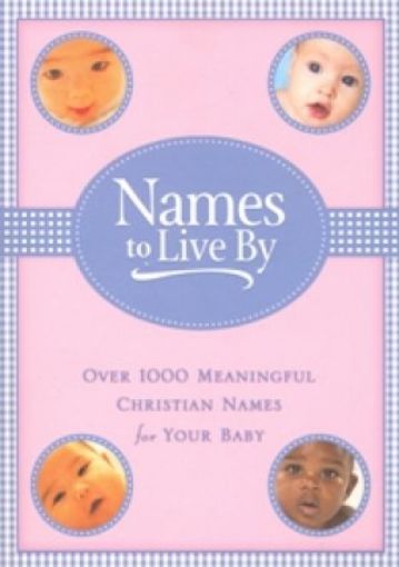 Picture of Names To Live By